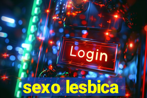 sexo lesbica